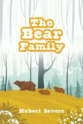 La familia del oso - The Bear Family