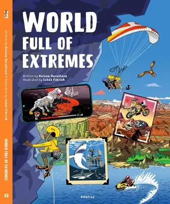 El mundo de las aventuras extremas - World of Extreme Adventures