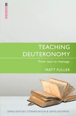 Enseñanza del Deuteronomio: Del texto al mensaje - Teaching Deuteronomy: From Text to Message