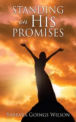 De pie sobre sus promesas - Standing on His Promises
