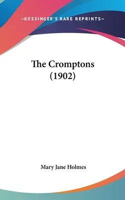 Los Crompton (1902) - The Cromptons (1902)