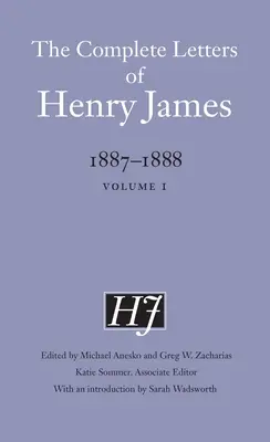 Cartas completas de Henry James, 1887-1888: Volumen 1 - The Complete Letters of Henry James, 1887-1888: Volume 1
