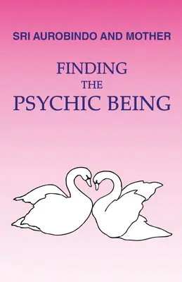 En busca del ser psíquico - Finding the Psychic Being