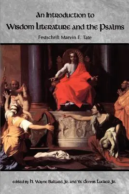 Introducción a la literatura sapiencial y a los Salmos - An Introduction to Wisdom Literature and the Psalms