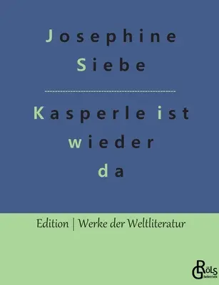 Vuelve el ponche - Kasperle ist wieder da