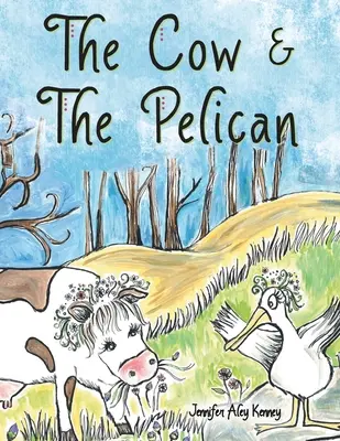 La vaca y el pelícano - The Cow & the Pelican