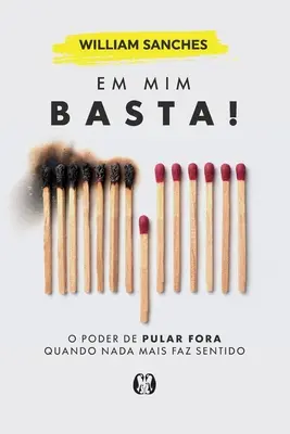 ¡A mí me basta! - Em mim basta!