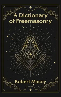 Diccionario de Francmasonería Tapa dura - Dictionary of Freemasonry Hardcover