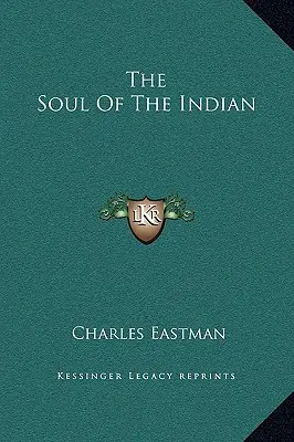 El alma del indio - The Soul Of The Indian