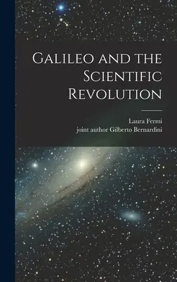 Galileo y la revolución científica - Galileo and the Scientific Revolution