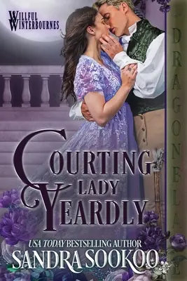 Cortejando a Lady Yeardly - Courting Lady Yeardly