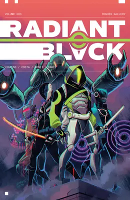 Radiant Black, Volumen 3: Un libro del Verso Masivo - Radiant Black, Volume 3: A Massive-Verse Book