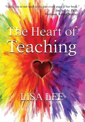 El corazón de la enseñanza - The Heart of Teaching
