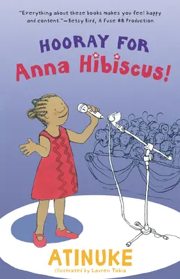 ¡Hurra por Anna Hibiscus! - Hooray for Anna Hibiscus!