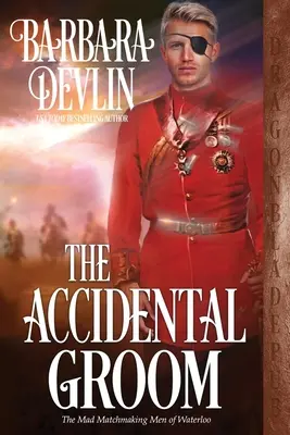 El novio accidental - The Accidental Groom