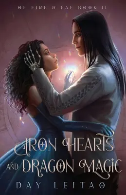 Corazones de Hierro y Magia de Dragón - Iron Hearts and Dragon Magic