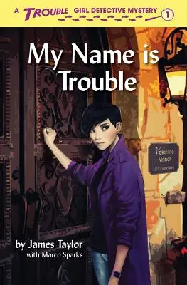 Mi nombre es Trouble - My Name is Trouble