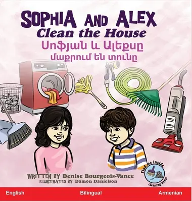 Sophia y Alex limpian la casa: Սոֆյան և Ալեքսը մաք&# - Sophia and Alex Clean the House: Սոֆյան և Ալեքսը մաք&#