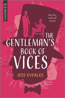 El libro de los vicios del caballero: Un romance histórico victoriano gay - The Gentleman's Book of Vices: A Gay Victorian Historical Romance