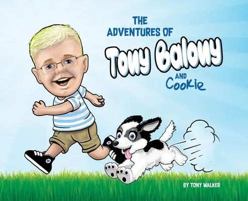 Las aventuras de Tony Balony y Cookie - The Adventures of Tony Balony And Cookie