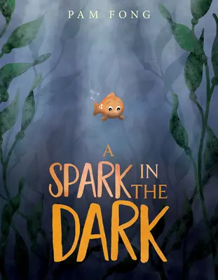 Una chispa en la oscuridad - A Spark in the Dark