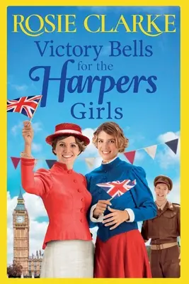 Campanas de victoria para las chicas Harpers - Victory Bells For The Harpers Girls