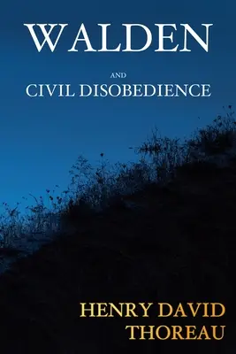 Walden y la desobediencia civil - Walden and Civil Disobedience