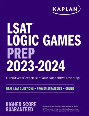 LSAT Juegos de Lógica 2023: Preguntas reales del LSAT + Estrategias probadas + Online - LSAT Logic Games Prep 2023: Real LSAT Questions + Proven Strategies + Online