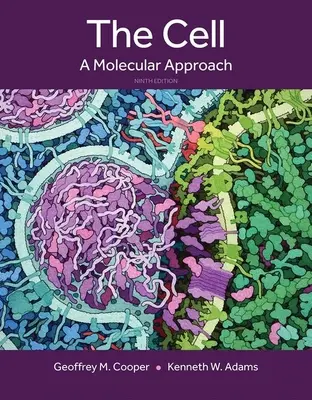 La célula: un enfoque molecular - The Cell: A Molecular Approach