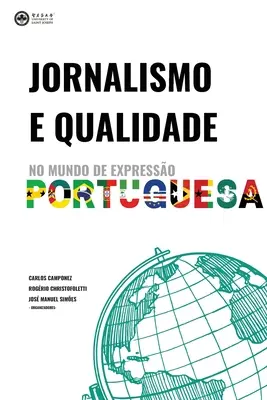 Jornalismo e Qualidade no Mundo de Expresso Portuguesa