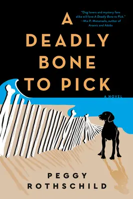 Un hueso duro de roer - A Deadly Bone to Pick