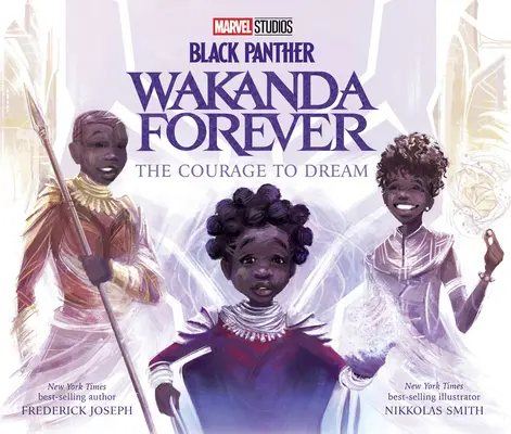 Pantera Negra: Wakanda por siempre el valor de soñar - Black Panther: Wakanda Forever the Courage to Dream