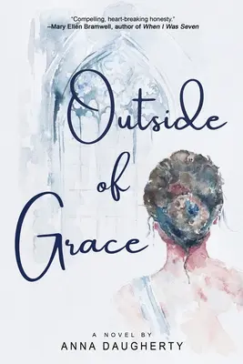 Fuera de la Gracia - Outside of Grace