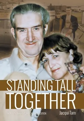 Juntos en pie - Standing Tall Together