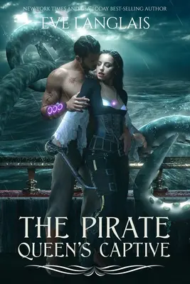 La cautiva de la reina pirata - The Pirate Queen's Captive