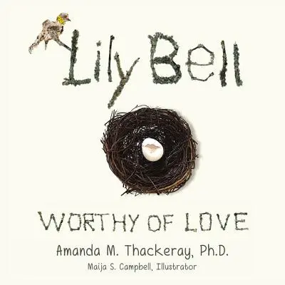 Lily Bell Digna de amor - Lily Bell: Worthy of Love