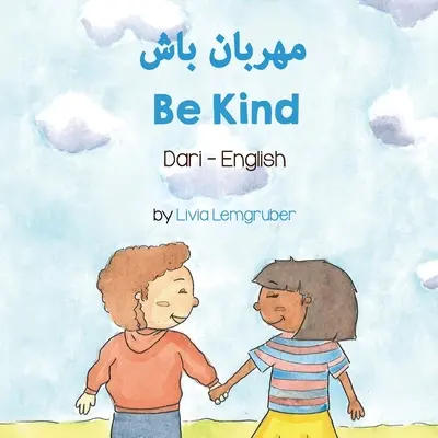 Sé amable (dari-inglés) - Be Kind (Dari-English)