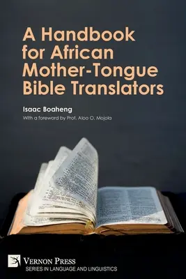 Manual para traductores de la Biblia en lengua materna africana - A Handbook for African Mother-Tongue Bible Translators