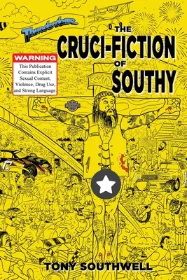 La Cruci-Ficción de Southy - The Cruci-Fiction of Southy