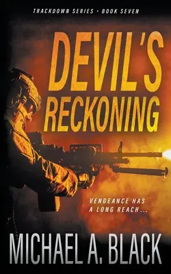 Devil's Reckoning: Un thriller militar de Steve Wolf - Devil's Reckoning: A Steve Wolf Military Thriller