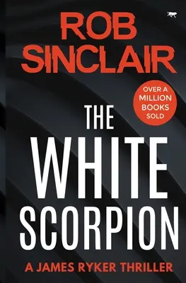 Escorpión blanco - The White Scorpion