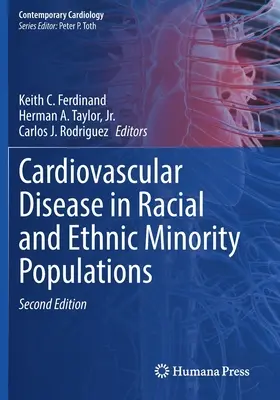 Enfermedades cardiovasculares en minorías raciales y étnicas - Cardiovascular Disease in Racial and Ethnic Minority Populations