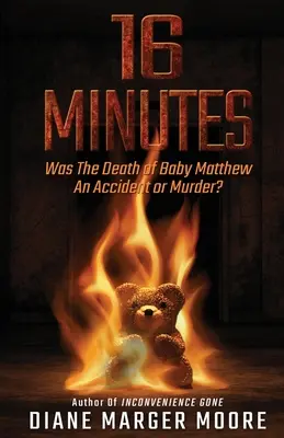 16 Minutos: ¿Fue la muerte del bebé Matthew un accidente o un asesinato? - 16 Minutes: Was The Death of Baby Matthew An Accident or Murder?