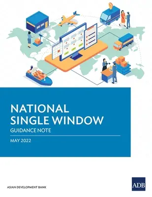 Ventanilla Única Nacional: Nota orientativa - National Single Window: Guidance Note