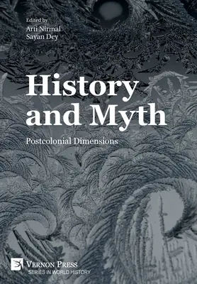 Historia y mito: dimensiones poscoloniales - History and Myth: Postcolonial Dimensions