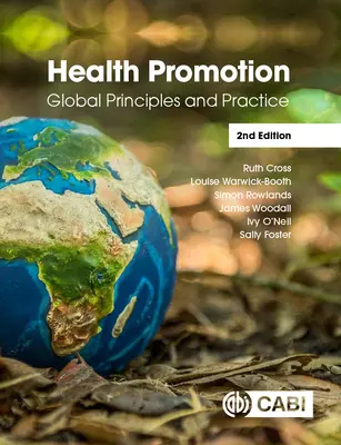 Promoción de la salud: Principios y práctica globales - Health Promotion: Global Principles and Practice