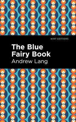 El Libro del Hada Azul - The Blue Fairy Book