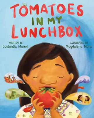 Tomates en mi fiambrera - Tomatoes in My Lunchbox
