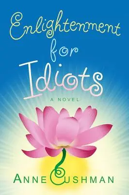 Iluminación para idiotas - Enlightenment for Idiots