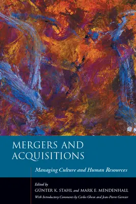 Fusiones y adquisiciones: Gestión de la cultura y los recursos humanos - Mergers and Acquisitions: Managing Culture and Human Resources